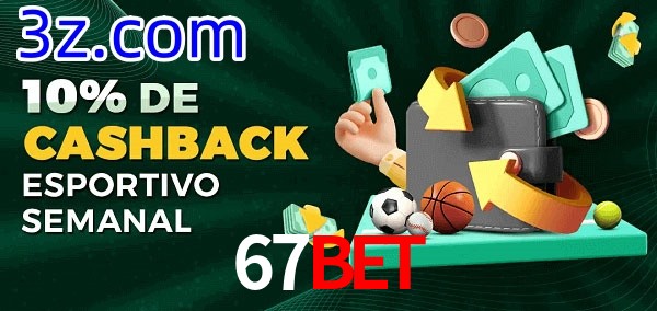 10% de bônus de cashback na 67BET